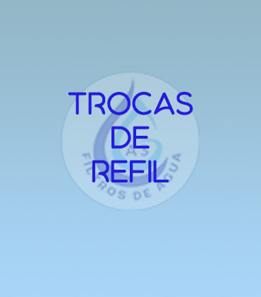 TROCA DE REFIL